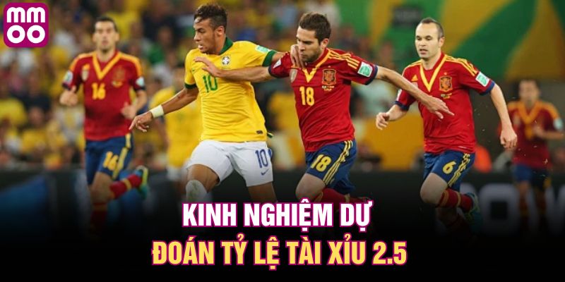 Kinh nghiệm dự đoán tỷ lệ tài xỉu 2.5